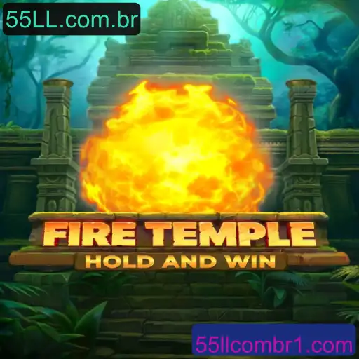 FireTemple: Desvende os Mistérios do Novo Jogo da 55LL.com.br